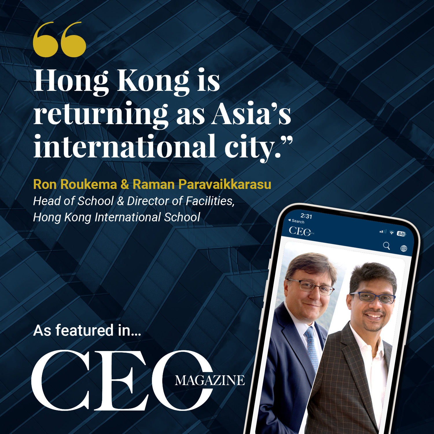 CEO Magazine: Hong Kong Is Returning as Asia's International City